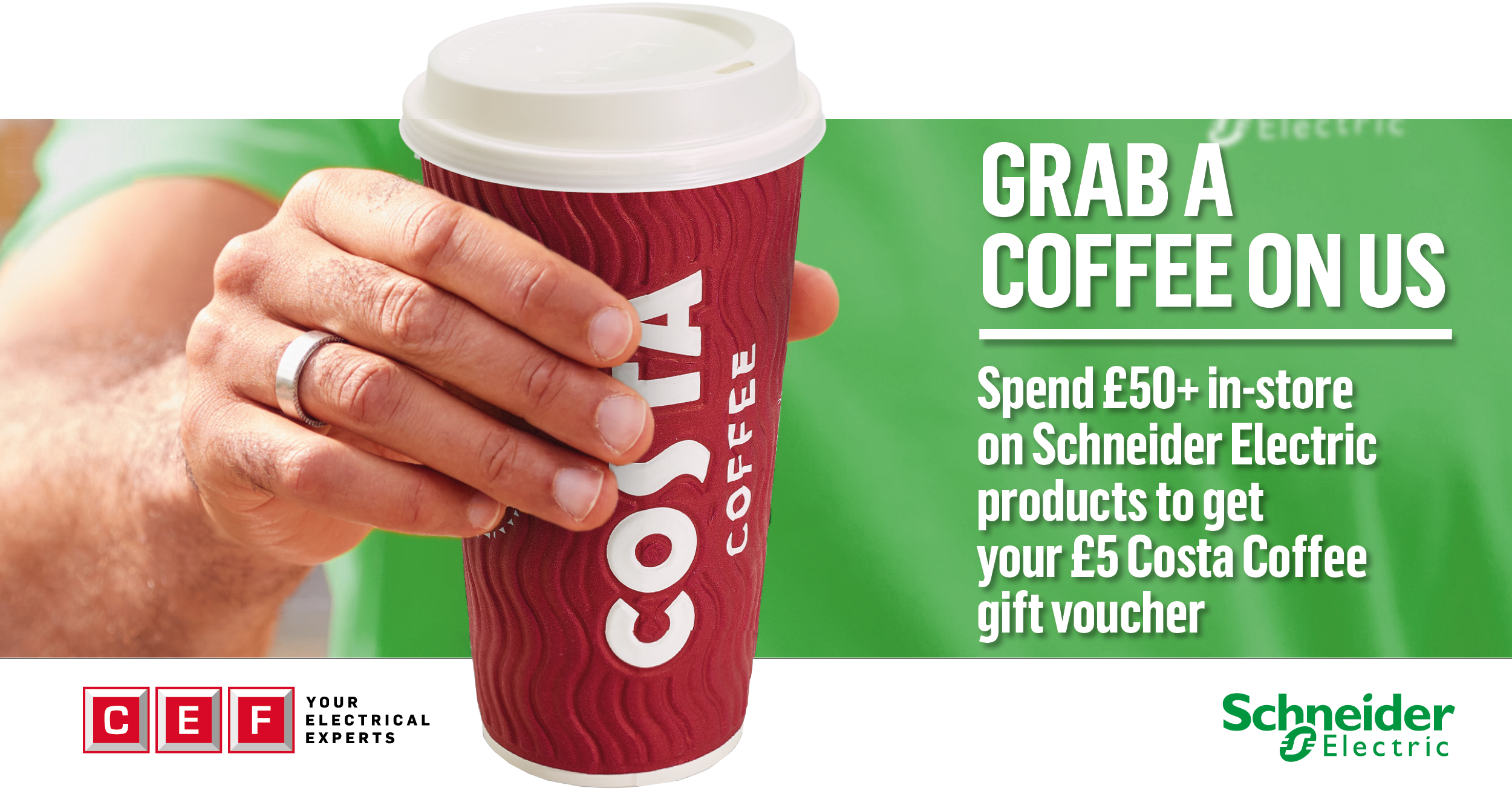 Grab a Costa coffee when you buy Schneider products in-store